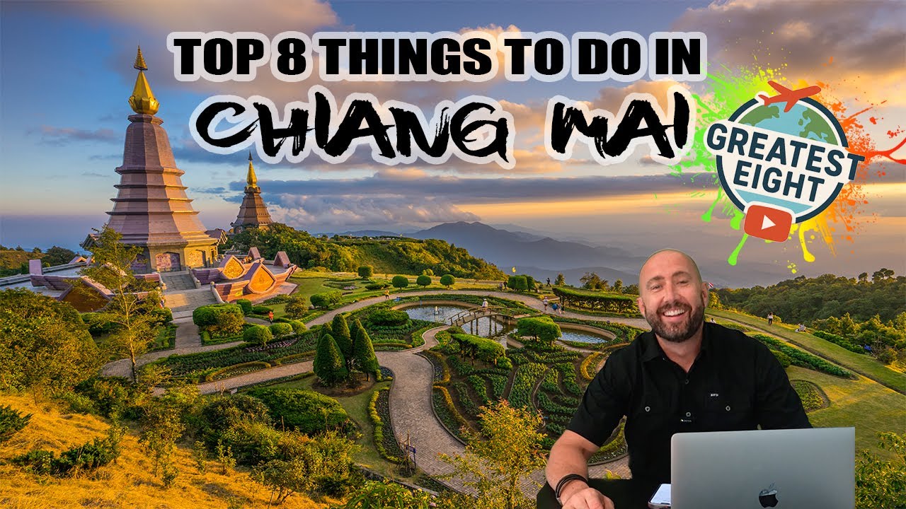 Top 8 Things to do in Chiang Mai Thailand