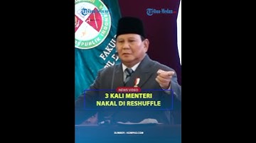 PRABOWO: 3 Kali Menteri Nakal Di Reshuffle❗ #prabowo #menteri #reshuffle #nakal