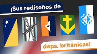 Your British Dependencies Redesigns Showcase!