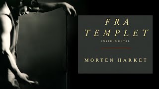 Morten Harket - Fra Templet (Instrumental)