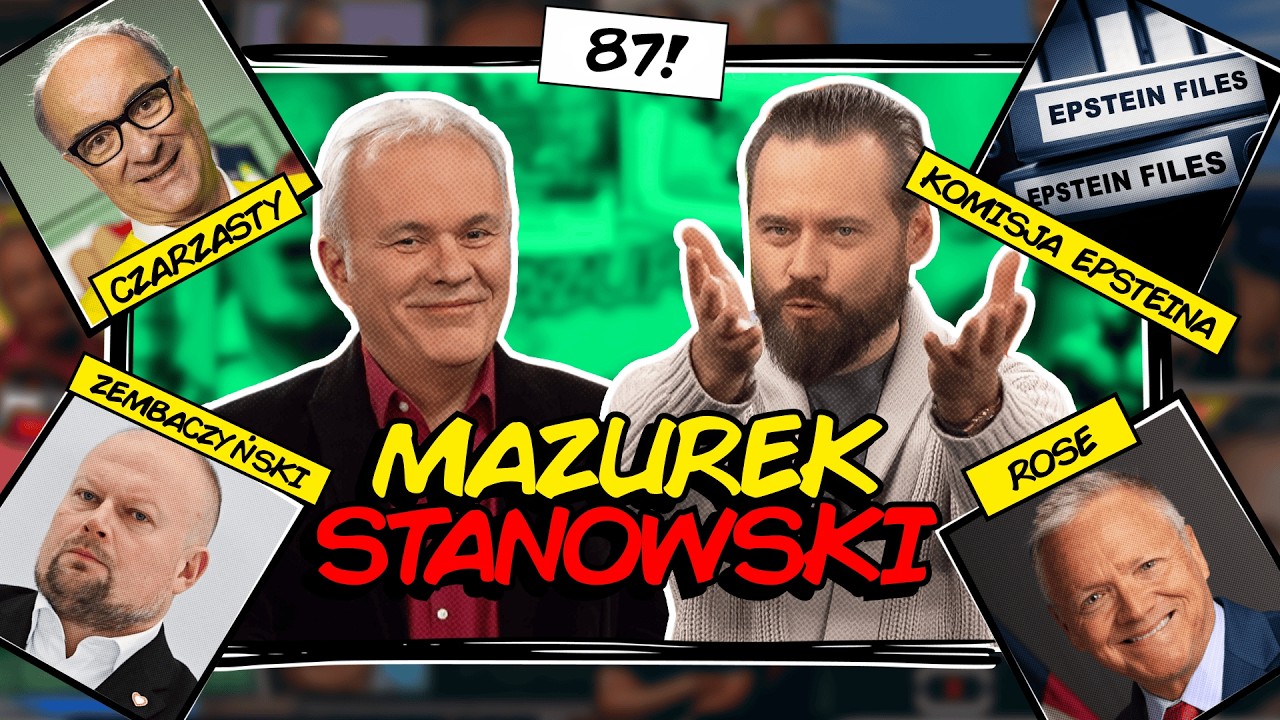 MAZUREK & STANOWSKI #87: SZANUJEMY POLICJĘ, CZARZASTY I NOBEL, ŻUKOWSKA VS USA