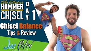 Hammer and Chisel Review - Day 1 Results and Tips | Chisel Balance