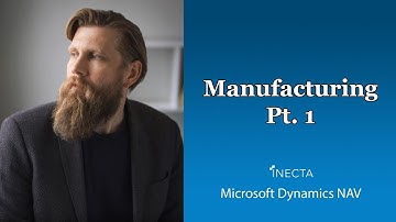 Dynamics NAV 2016:  Manufacturing 1/2