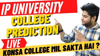 IP University-College Predictor Live  Get your Best Here !! Part 5