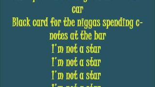 RICK ROSS - i'm not a start Lyrics