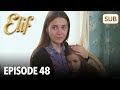 Elif Episode 48 English Subtitle Elif Episode 48 English Subtitle