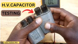 How to test H.V capacitor for microwave oven|| H.V capacitor testing Wealth