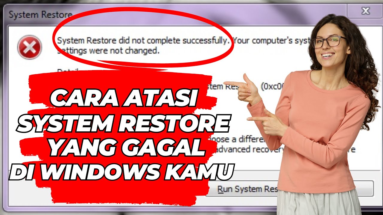 Cara Atasi System Restore Yang Gagal di Windows Kamu - YouTube