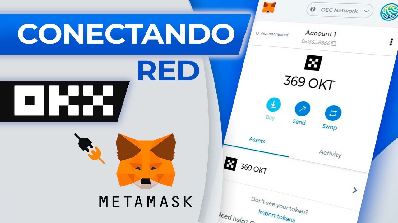 Agregar red de OKX (OEC) a la billetera Metamask / Muy fácil