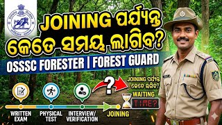 OSSSC Forest Guard Joining Process 2026 Explained