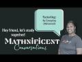Advanced...Factoring by Grouping