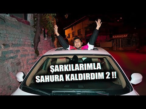 İNSANLARI ŞARKILARIMLA SAHUR'A KALDIRDIM 2 !!