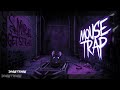MOUSE TRAP - DOUBLE TROUBLE (AUDIO)