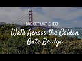 A Windy Walk Across Golden Gate...