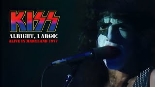 13. KISS - "God of Thunder" (Alright, Largo! Alive in Maryland 1977 franKENstein Redux)