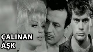 Çalınan Aşk 1963 - Türkan Şoray Sadri Alışık Tamer Yiğit İzzet Günay