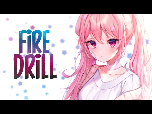 「Nightcore」→Melanie Martinez - Fire Drill (Lyrics) class=