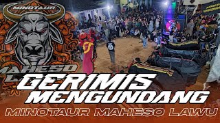 DJ BANTENGAN_GERIMIS MENGUNDANG !! MINOTAUR MAHESO LAWU !!