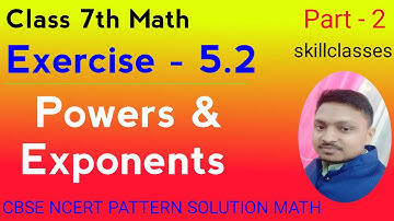 Class 7th Math । with PDF । Q-2 / Ex-5.2 । Powers & Exponents । सीबीएसई मैथ