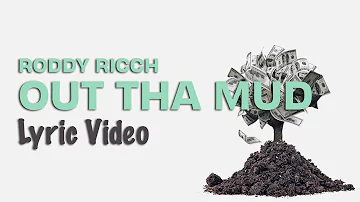 Roddy Ricch - Out Tha Mud (Lyrics) 🌳💸