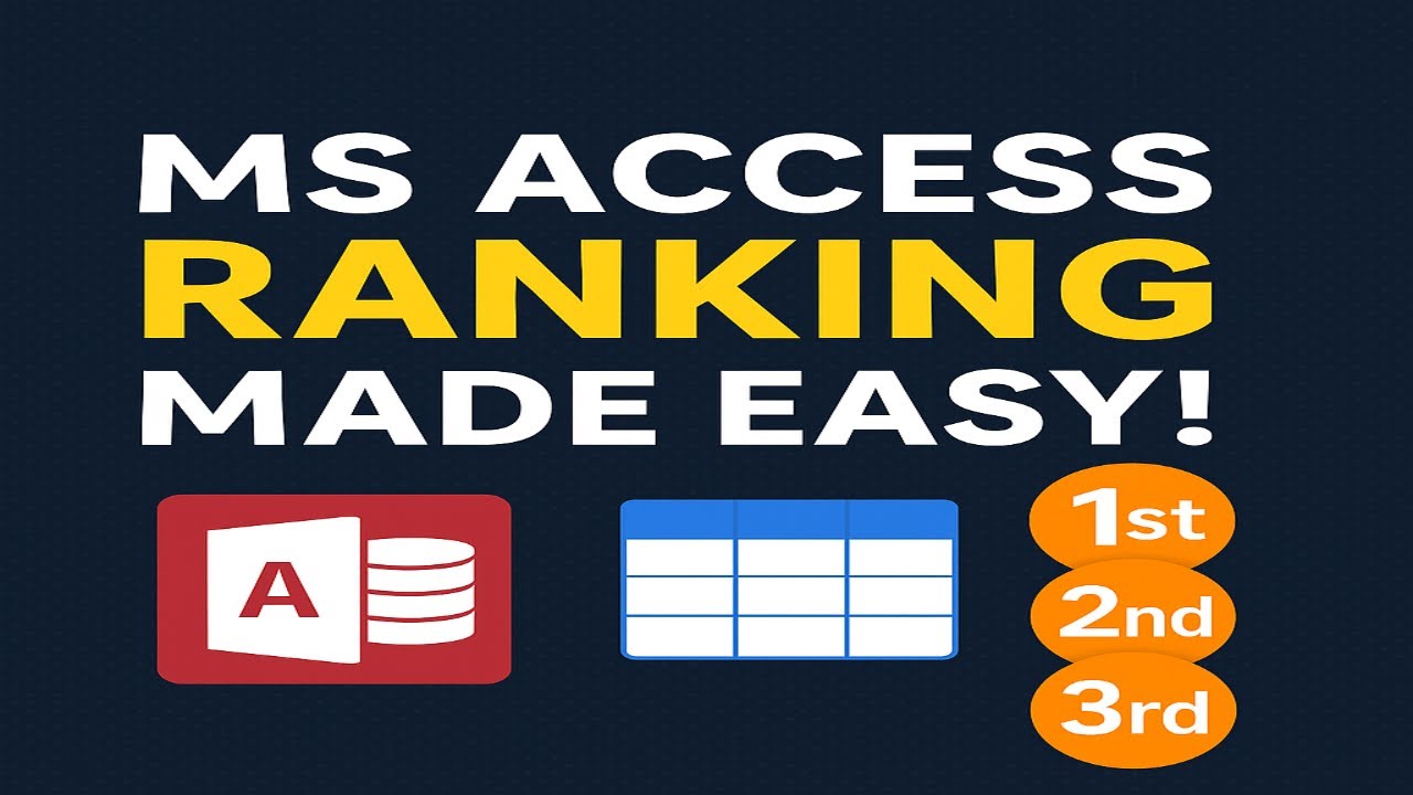 How to Do Ranking with Positioning 1st, 2nd, 3rd, … in MS Access – Step ...