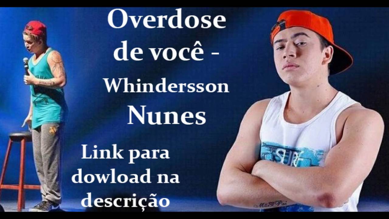 overdose de voce whindersson