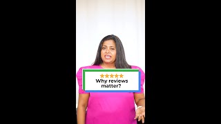 Why Reviews Matter?
