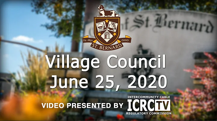 St. Bernard Council Meeting - June 25, 2020