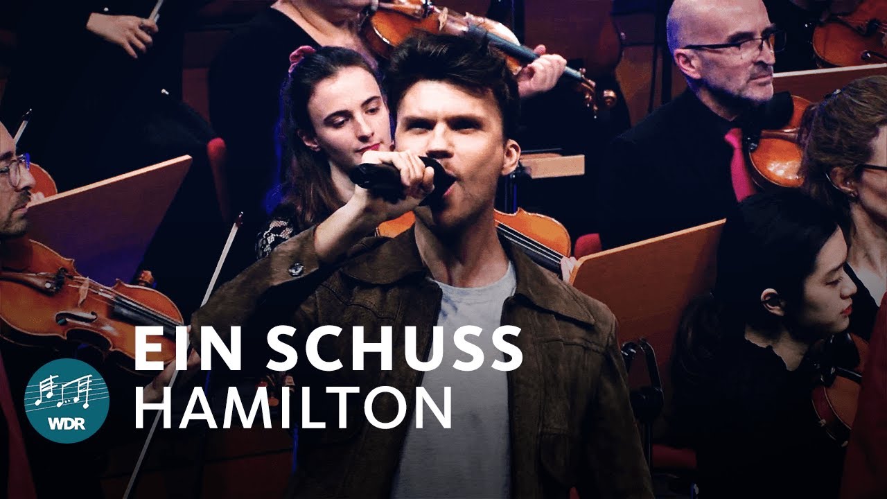 Ein Schuss - Hamilton Musical (deutsch) | WDR Funkhausorchester
