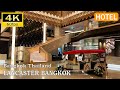 Hotel ReportLancaster Bangkok Bangkok Thailand 4K