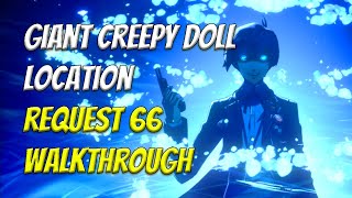 Where to get the giant creepy doll - Elizabeth Request 66 | Persona 3 Reload (Remake)