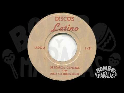Cachao y su Orquesta Cubana - Descarga General (45)