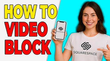 How To Use Video Blocks In Squarespace (Easy Tutorial 2025)