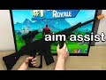 I played fortnite on an assault rifle controller and won aim assist