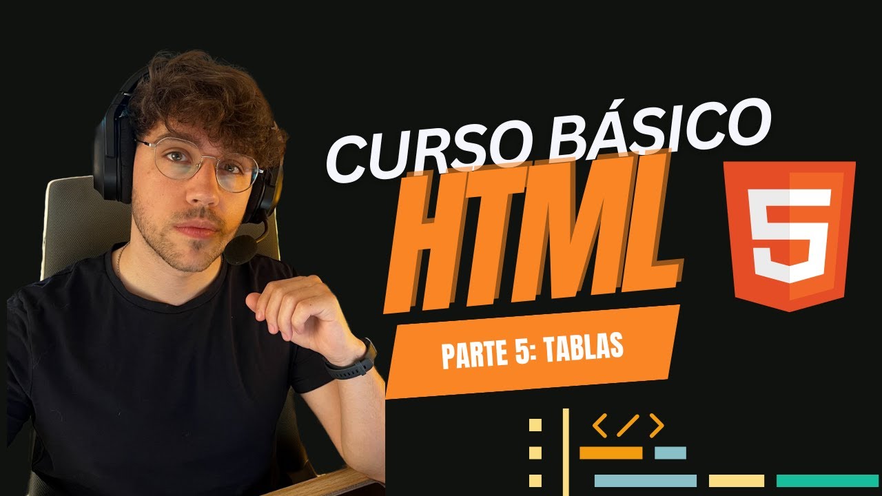 Parte 5 | Tablas | Curso HTML BÁSICO - YouTube