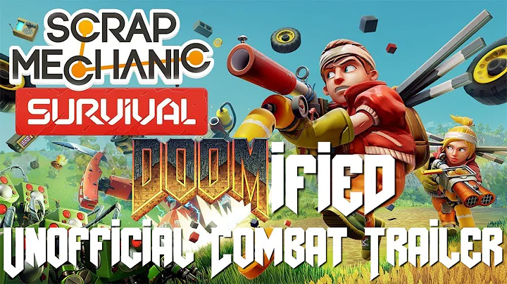 Scrap Mechanic Survival Combat - DOOMified - Unofficial Fan Trailer