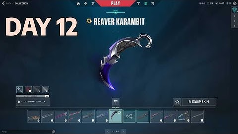 DAY 12 OF WAITING FOR REAVER KARAMBIT