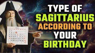 THE 3 TYPES OF  SAGITTARIUS 🦂 WHICH ONE ARE YOU BASED ON YOUR BIRTHDAY