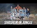 Shashlik In Jungle With My Friends | ORSMU | MBBS RUSSIA |
