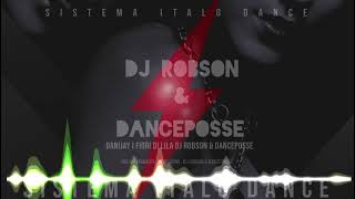 Danijay -  I Fiori Di Lila 2K22  (Dj Robson & Danceposse)