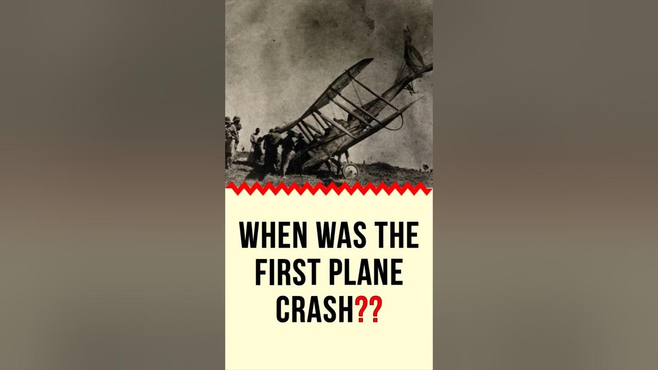 When was the first plane crash planecrash youtube