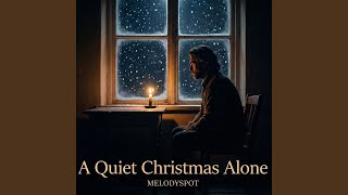 A Quiet Christmas Alone