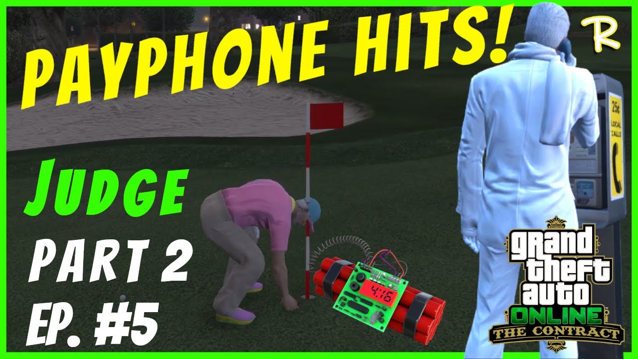 GTA 5 Payphone Hits Judge Bomb YouTube