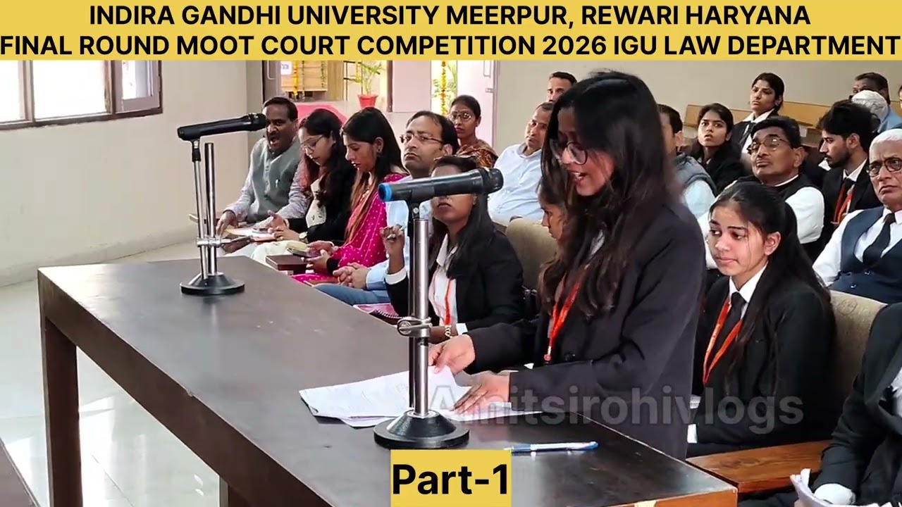 FINAL ROUNDS MOOT COURT COMPETITION | IGU, MEERPUR REWARI HARYANA#moots #moot #mootcourt #viralvideo