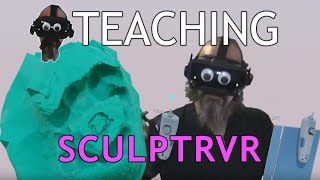 Teaching SculptrVR: Sphere Tool - Creating and Carving Basics