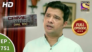 Crime Patrol Dial 100 - Ep 751 - Full Episode - 9th April, 2018 Crime Patrol Dial 100 - Ep 751 - Full Episode - 9th April, 2018