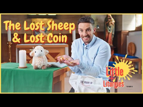 The Lost Sheep & Lost Coin // Little Liturgies from The Mark 10 Mission