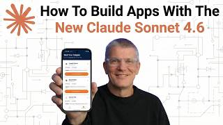 How To Build Apps With The New Claude Sonnet 4.6 Model