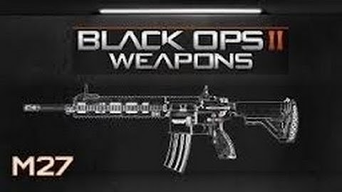 Black Ops 2: BEST CLASS SETUP - M27 - Call of Duty BO2