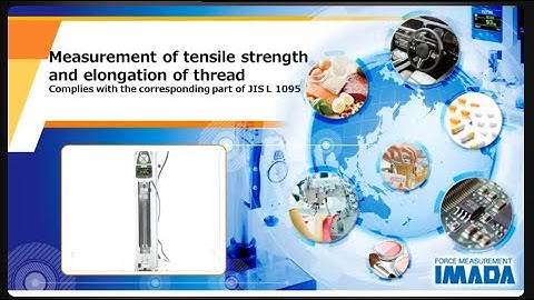 Tension strength and elongation test of thread